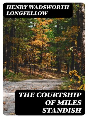cover image of The Courtship of Miles Standish